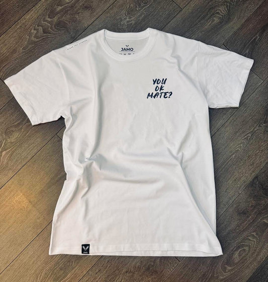 You ok, mate? T-shirt