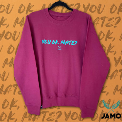22 Ways - You OK, Mate?