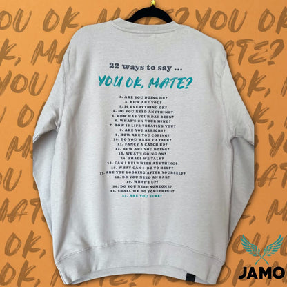 22 Ways - You OK, Mate?