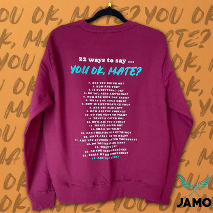 22 Ways - You OK, Mate?